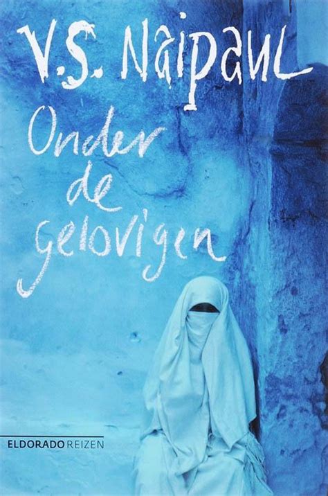 een reis door de islam onder de gelovigen Kindle Editon