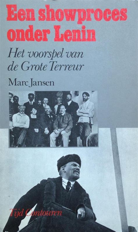 een showproces onder lenin het voorspel van de grote terreur Doc