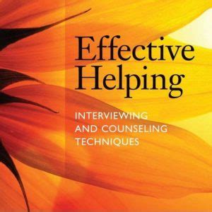 effective helping interviewing and counseling techniques Doc