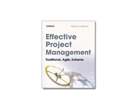 effective project management traditional agile extreme Reader