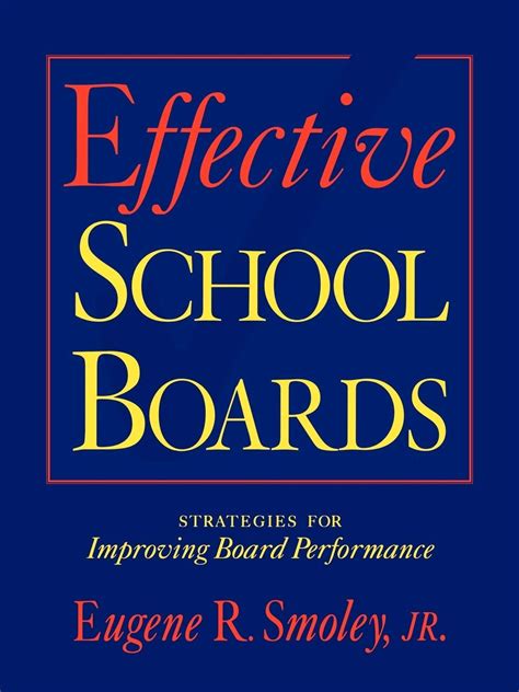 effective school boards strategies for improving board performance PDF