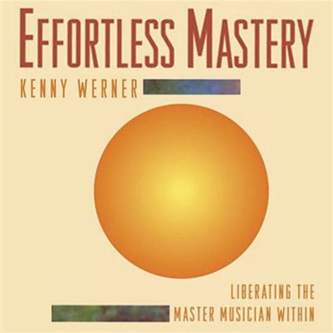 effortless mastery liberating the master musician within book cd set PDF