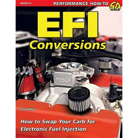 efi conversions how to swap your carb for electronic fuel injection Epub