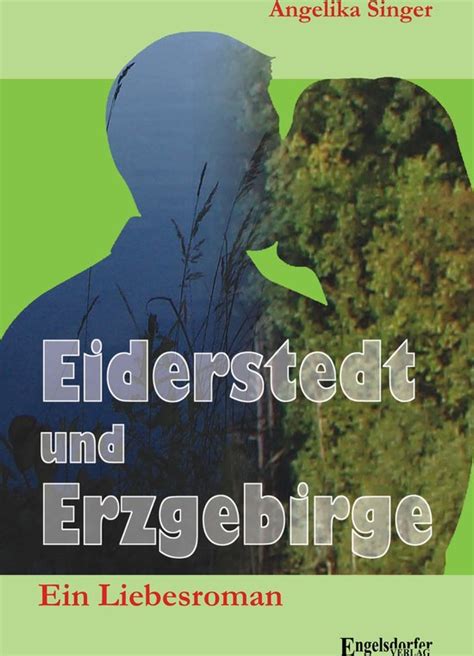 eiderstedt erzgebirge liebesroman angelika singer ebook Epub