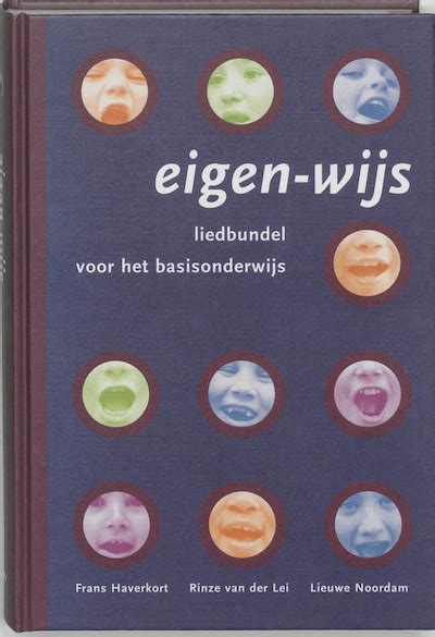 eigenwijs liedbundel voor het basisonderwijs Doc