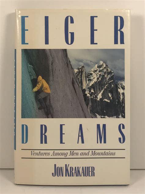 eiger dreams ventures among men and mountains Kindle Editon