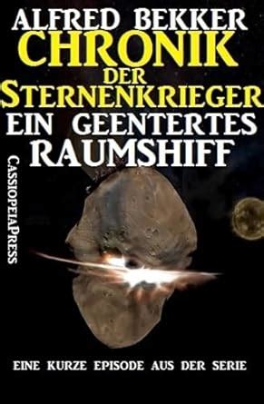 ein geentertes raumschiff chronik sternenkrieger ebook Epub