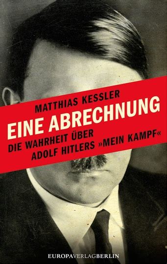 eine abrechnung wahrheit hitlers kampf Kindle Editon