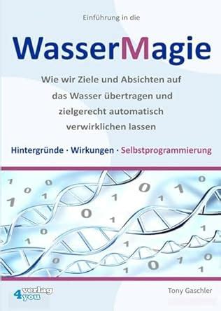 einf hrung die wassermagie verwirklichen selbstprogrammierung ebook Doc