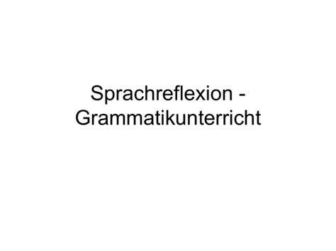 einf hrung ortographie schrifterwerb grammatik sprachreflexion PDF