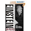 einstein on politics his private thoughts and public stands on nationalism zionism war peace and the bomb PDF