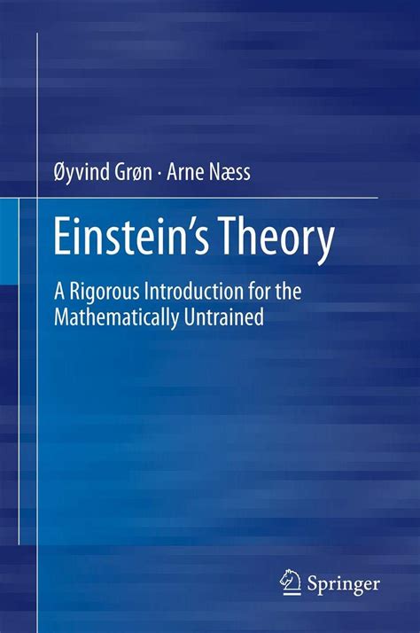 einsteins theory a rigorous introduction for the mathematically untrained PDF