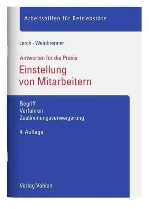 einstellung von mitarbeitern verfahren zustimmungsverweigerung Epub