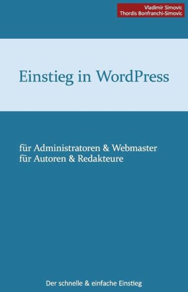 einstieg wordpress 4 2 schnelle einfache Epub