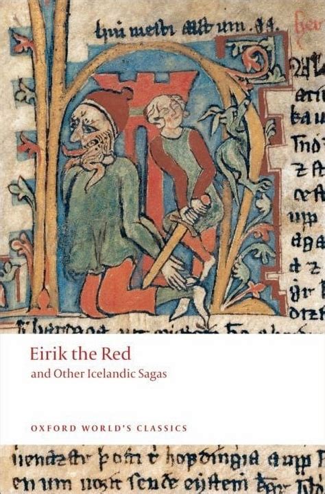 eirik the red and other icelandic sagas oxford worlds classics Reader