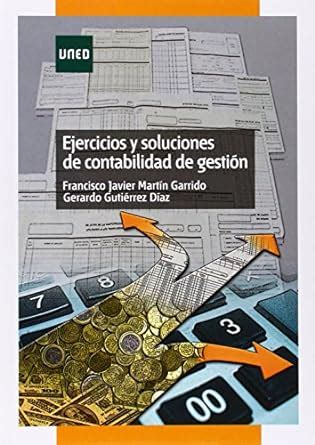 ejercicios y soluciones de contabilidad de gestion grado Epub