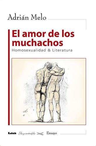 el amor de los muchachos el amor de los muchachos Reader