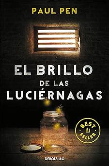 el brillo de las luciernagas best seller Kindle Editon