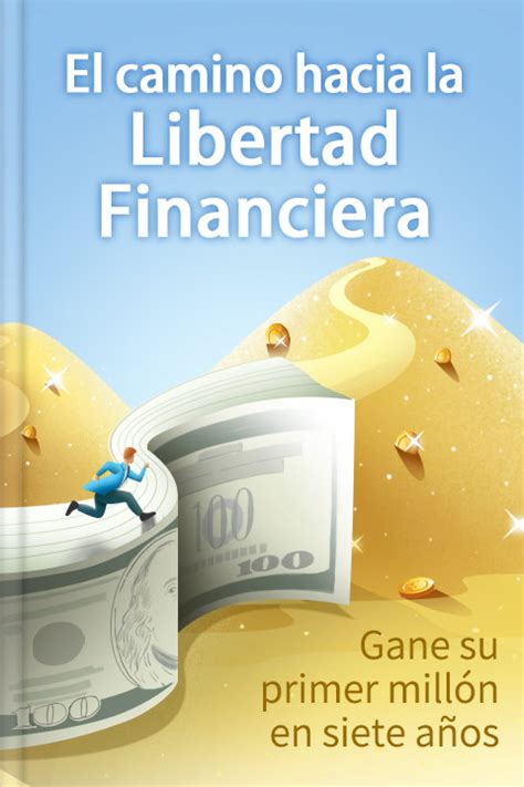 el camino hacia la libertad financiera Epub