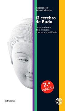 el cerebro de buda la neurociencia de la felicidad el amor y la sadiduria Kindle Editon