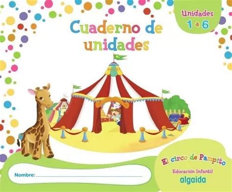 el circo de pampito 1 2 anos proyecto educacion infantil algaida 1Âº ciclo Doc