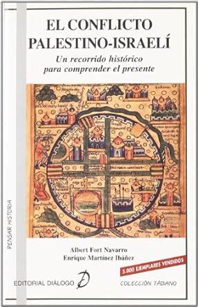 el conflicto palestino israeli tabano pensar historia PDF