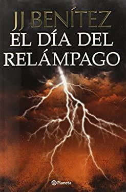 el dia del relampago spanish edition Epub