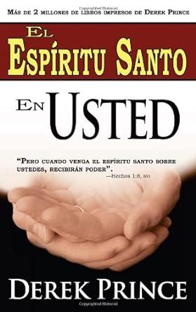 el espritu santo en usted holy spirit in you spanish edition Reader