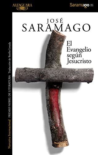el evangelio segun jesucristo spanish edition PDF