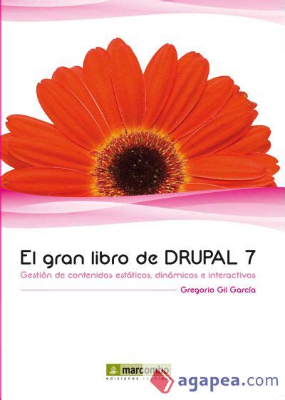 el gran libro de drupal 7 el gran libro de drupal 7 Reader