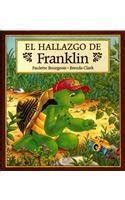 el hallazgo de franklin = finders keepers for franklin spanish edition Reader