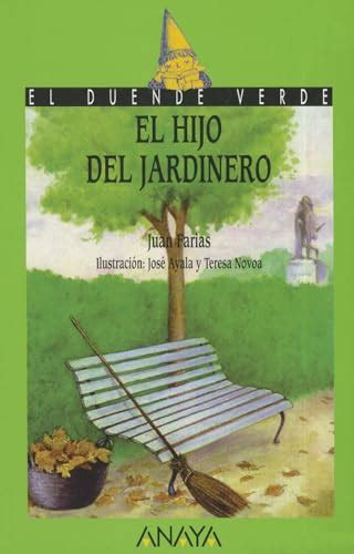 el hijo del jardinero literatura infantil 6 11 anos el duende verde Epub