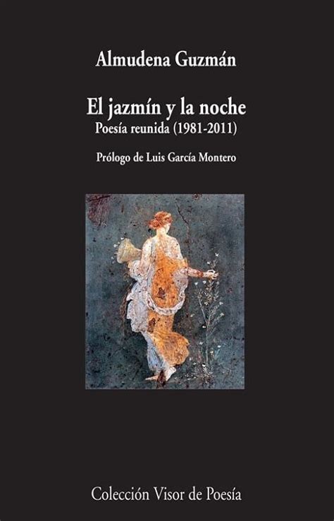 el jazmin y la noche poesia reunida 1981 2010 visor de poesia Kindle Editon