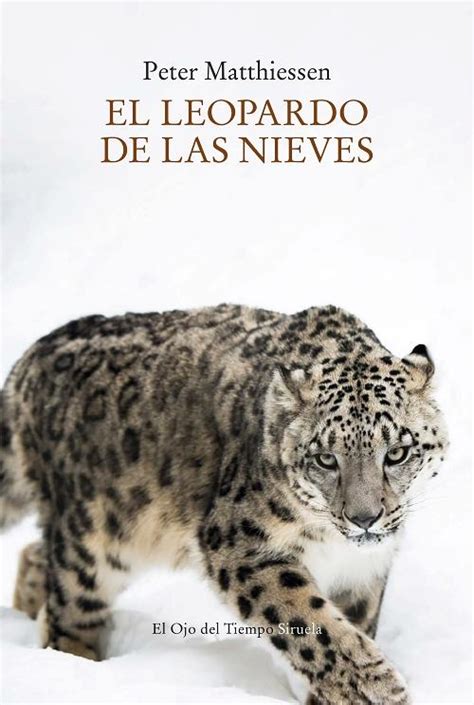 el leopardo de las nieves libros del tiempo Kindle Editon