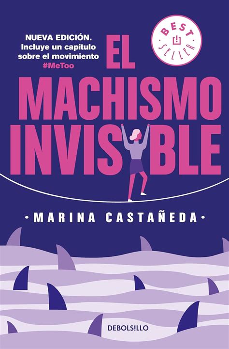 el machismo invisible regresa spanish edition PDF