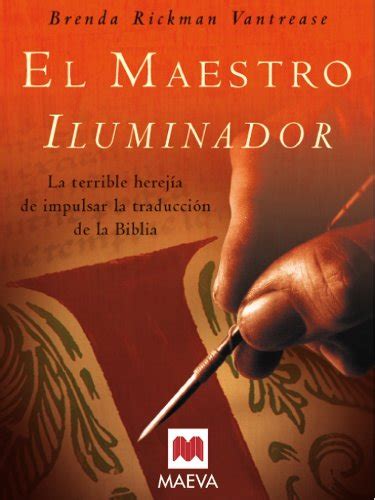 el maestro iluminador grandes novelas spanish edition PDF
