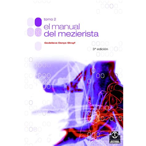 el manual de mezierista tomo ii medicina Kindle Editon