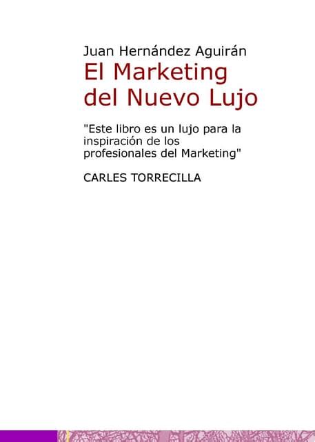 el marketing del nuevo lujo spanish edition Reader