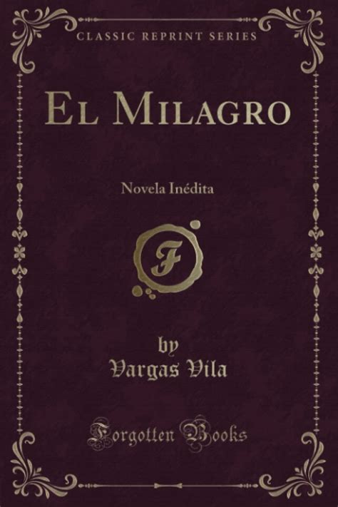 el milagro in?ita classic reprint PDF