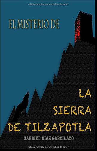 el misterio sierra tilzapotla spanish Epub