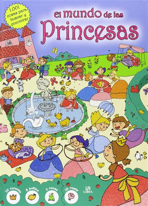 el mundo de las princesas 1 001 cosas para buscar y encontrar PDF