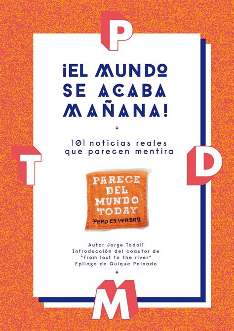 el mundo se acaba manana 101 noticias reales que parecen mentira Epub