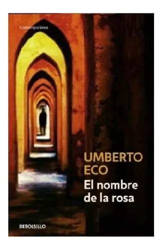 el nombre de la rosa contemporanea debolsillo spanish edition Reader