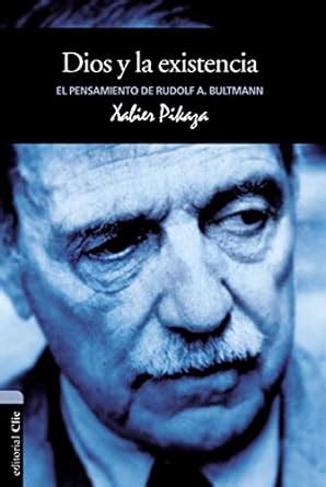 el pensamiento de bultmann vida y pensamiento spanish edition Doc