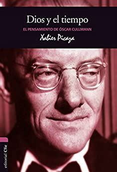 el pensamiento de cullmann vida y pensamiento spanish edition PDF
