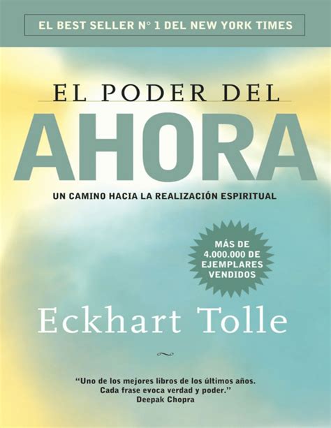 el poder del ahora un camino hacia la realizacion espiritual spanish edition Doc