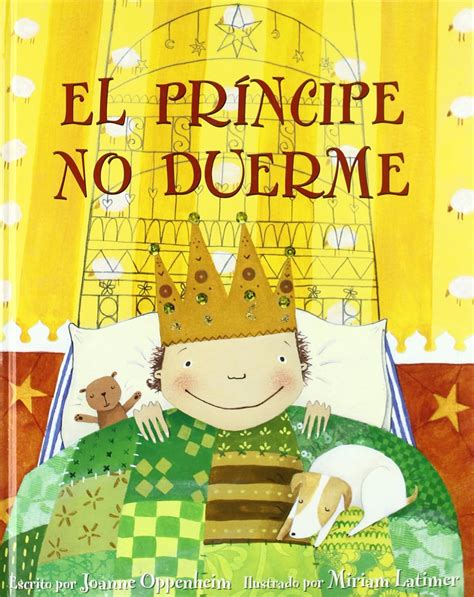 el principe no duerme = the princes bedtime spanish edition Reader