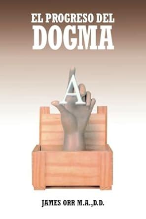el progreso del dogma spanish Kindle Editon