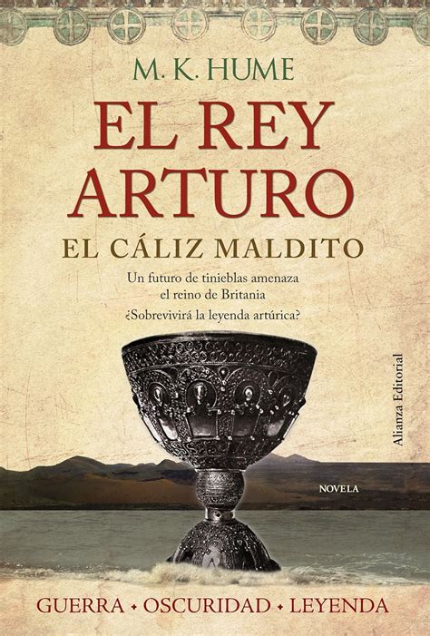 el rey arturo iii el caliz maldito alianza literaria al Kindle Editon