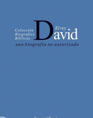 el rey david una biografia no autorizada spanish edition Kindle Editon